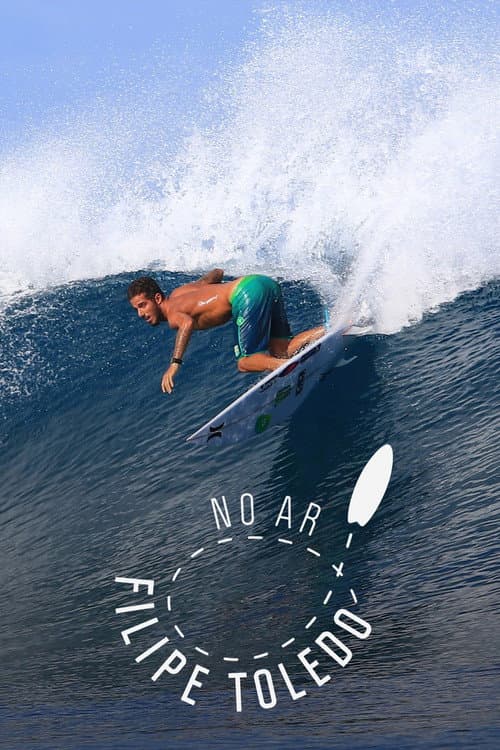 No Ar: Filipe Toledo Season 2 poster