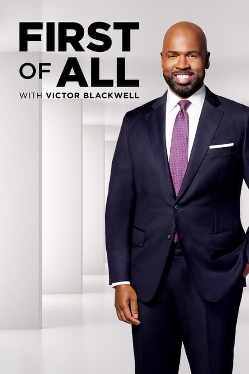 First of All with Victor Blackwell Season 2 poster