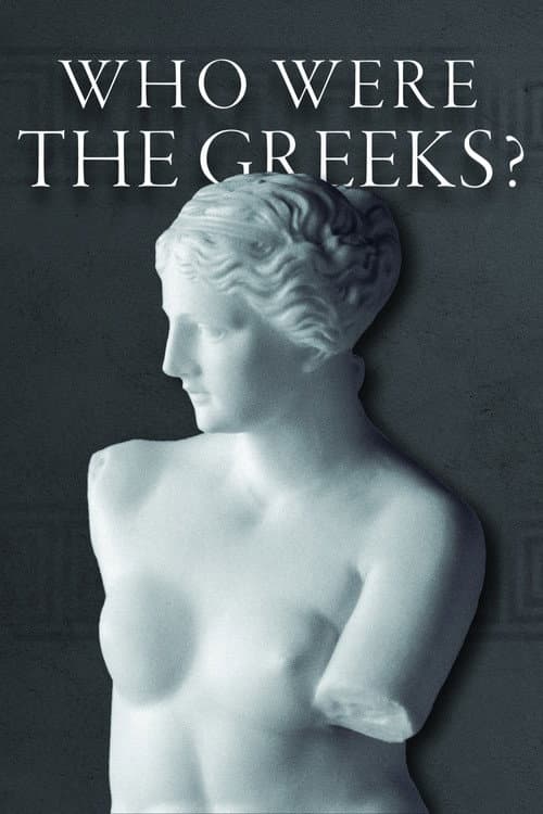 Who Were the Greeks Season 1 poster