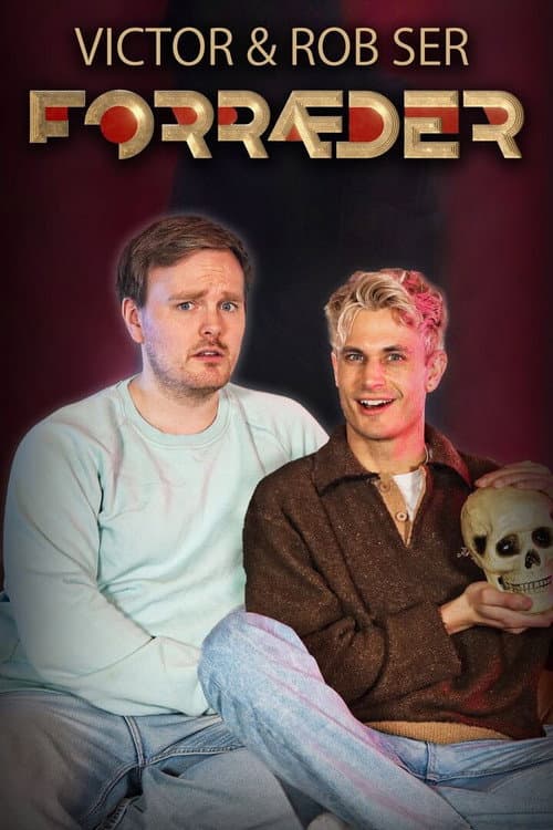 Victor og Rob ser Forræder Season 1 poster