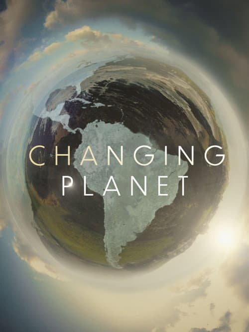 Changing Planet Season 2 poster