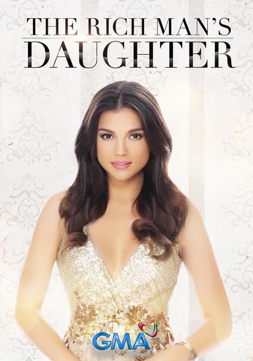 The Rich Man's Daughter Season 1 poster