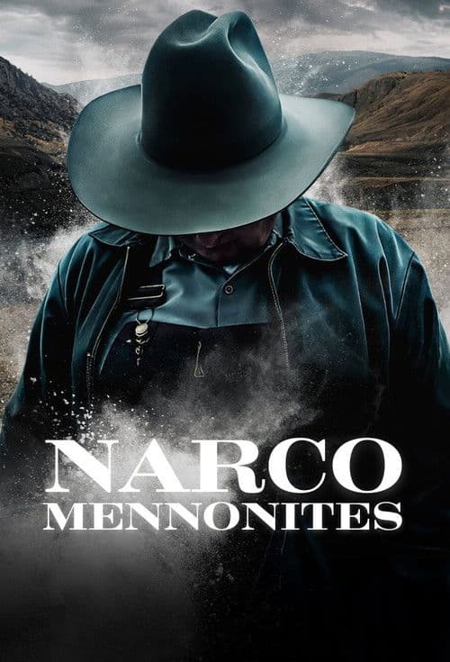 Narco Mennonites Season 1 poster