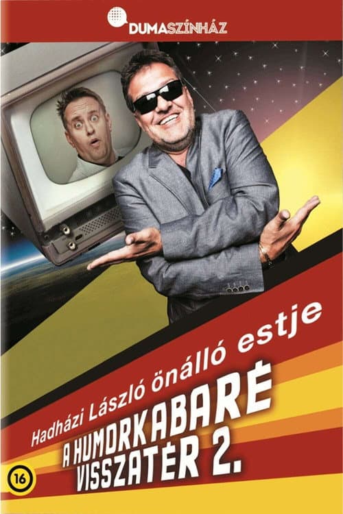 Hadházi László - Humorkabaré visszatér 2. Season 1 poster