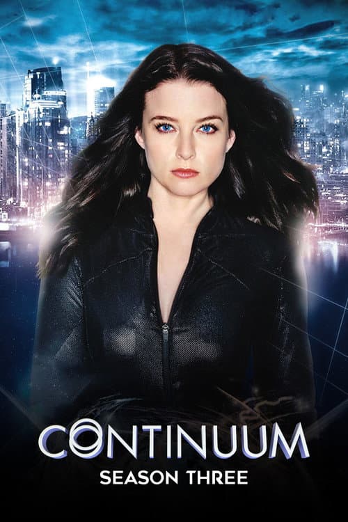 Continuum Season 3 poster