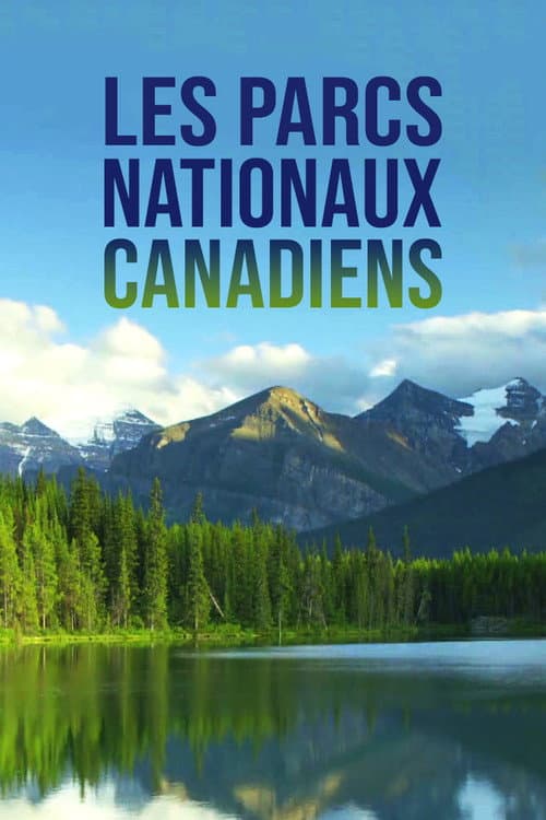 Kanadas Nationalparks Season 1 poster