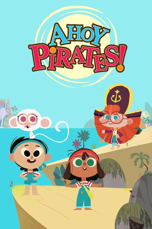 Ahoy Pirates! Season 1 poster
