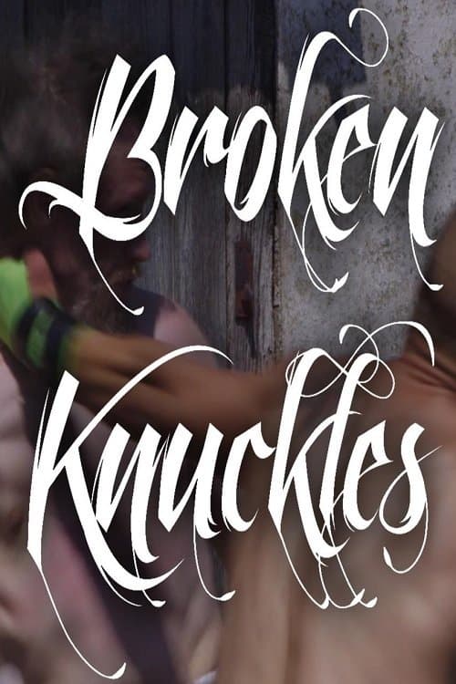 Broken Knuckles Season 1 poster