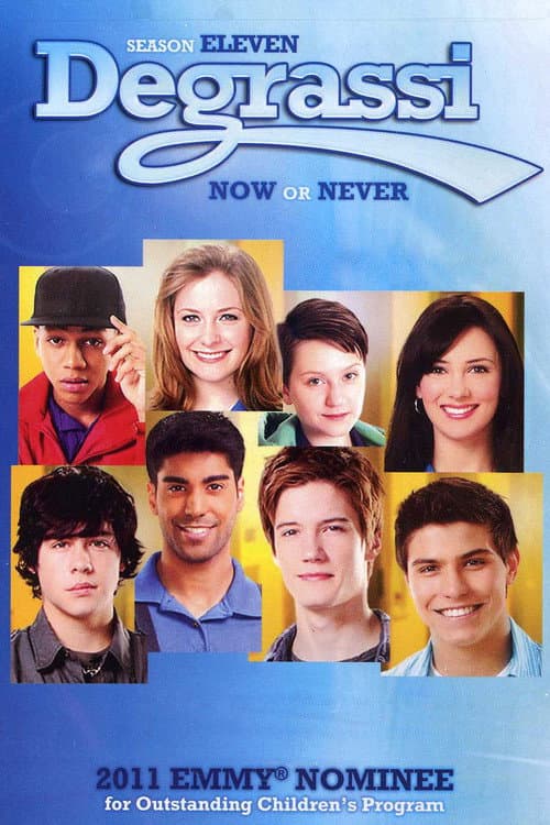 Degrassi Season 11 poster