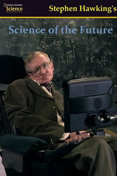 Stephen Hawking's Science of the Future Season 1 poster
