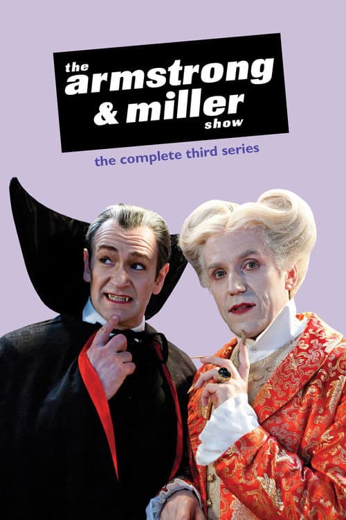 The Armstrong and Miller Show Season 3 poster