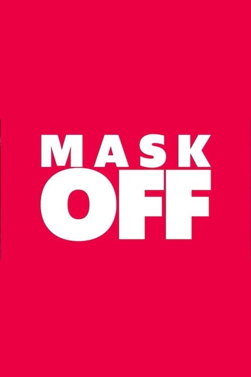 Mask Off Season 2 poster