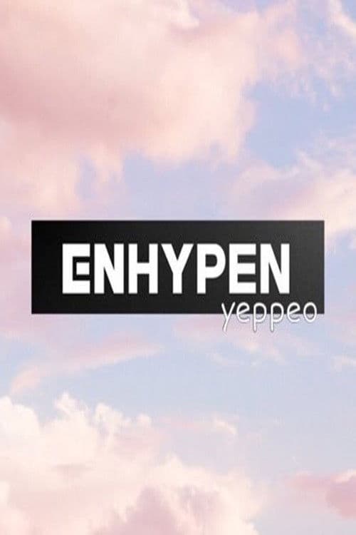ENHYPEN&Hi Season 1 poster