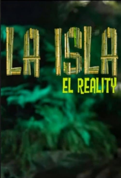 La Isla: El Reality Season 6 poster