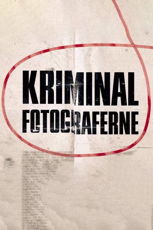 Kriminalfotograferne Season 1 poster