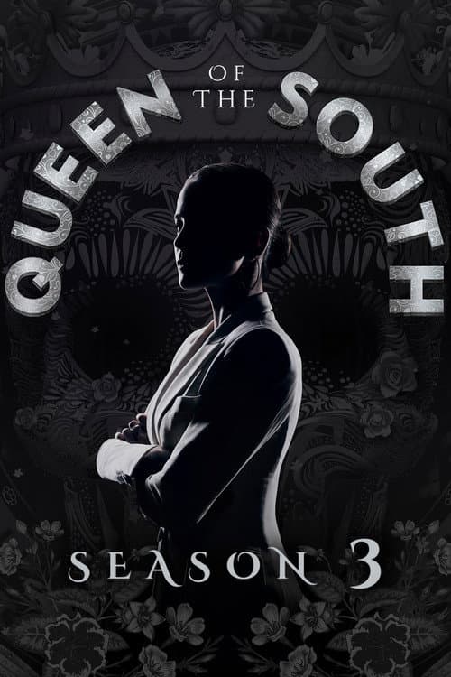Queen of the South Season 3 poster