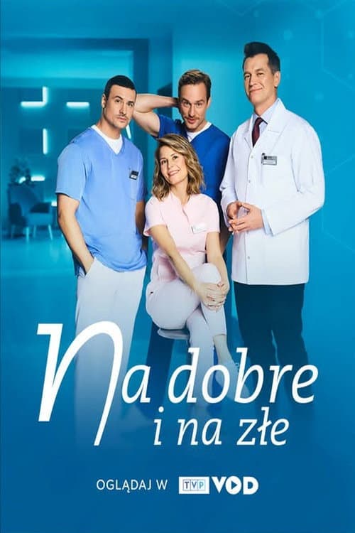 Na dobre i na złe Season 2 poster