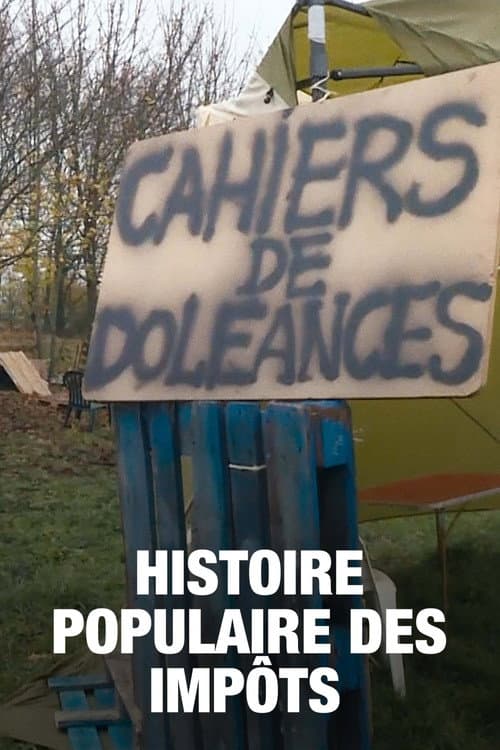 Histoire populaire des impôts Season 1 poster