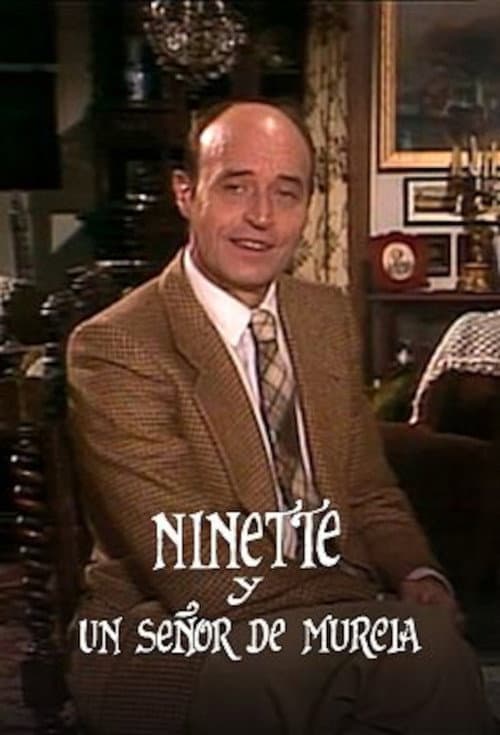 Ninette y un señor de Murcia Season 1 poster