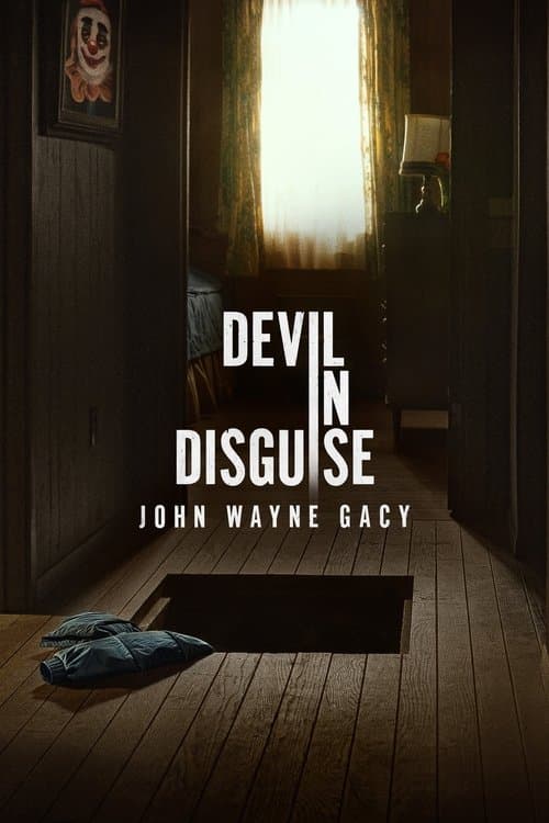 Devil in Disguise: John Wayne Gacy Miniseries poster