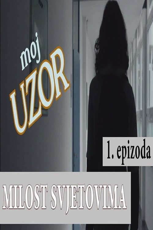 Moj uzor Season 1 poster