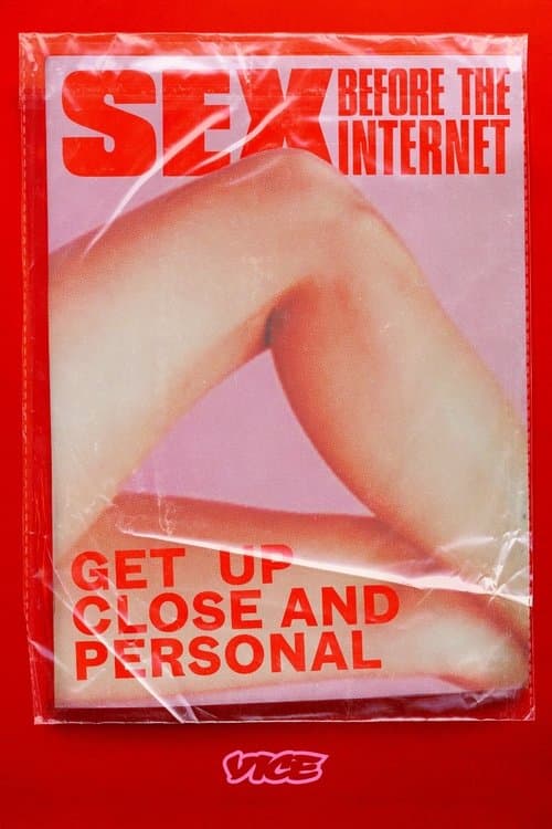 Sex Before The Internet Season 1 poster