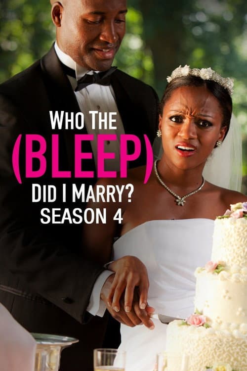 Who The (Bleep) Did I Marry? Season 4 poster
