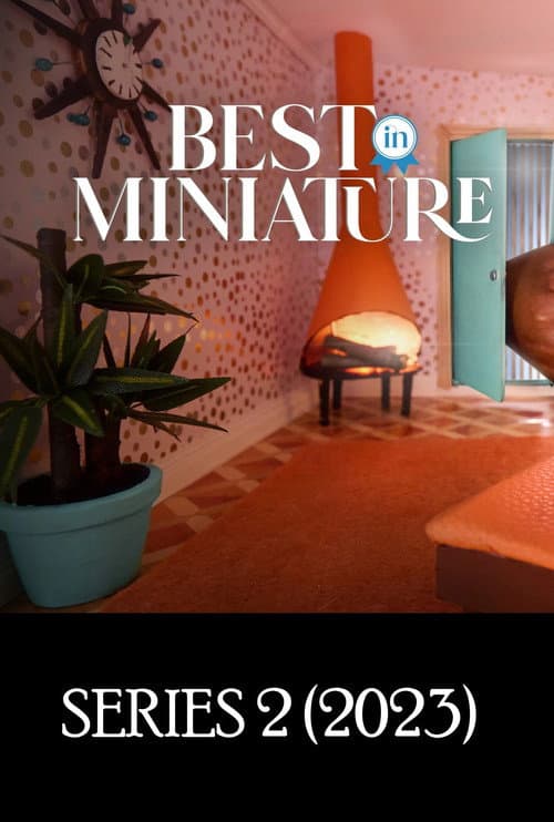 Best In Miniature Season 2 poster