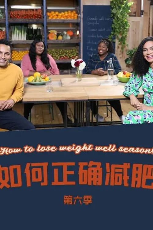 How to Lose Weight Well Season 6 poster