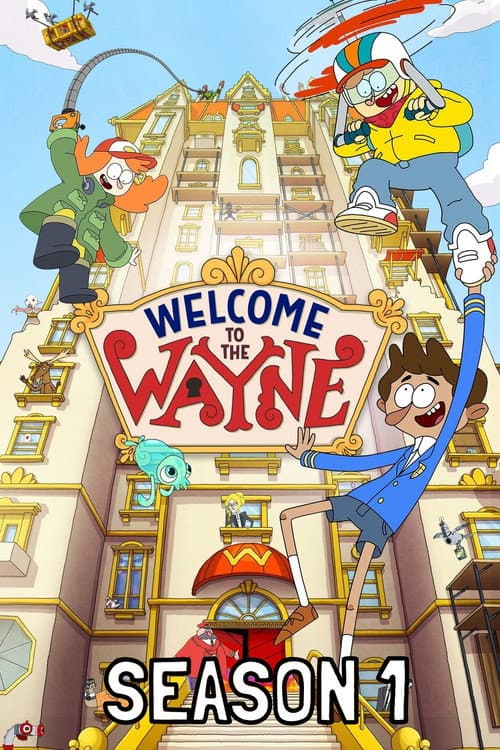 Welcome to the Wayne Season 1 poster