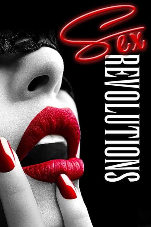 Sex Revolutions Season 1 poster