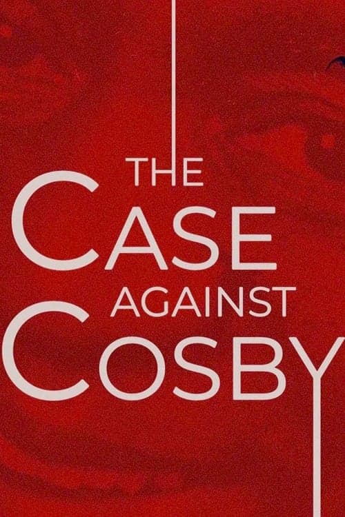 The Case Against Cosby Season 1 poster