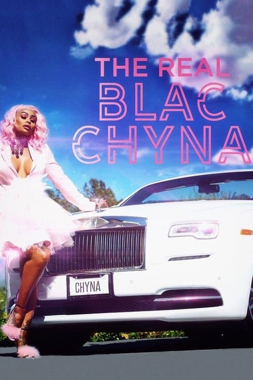 The Real Blac Chyna Season 1 poster