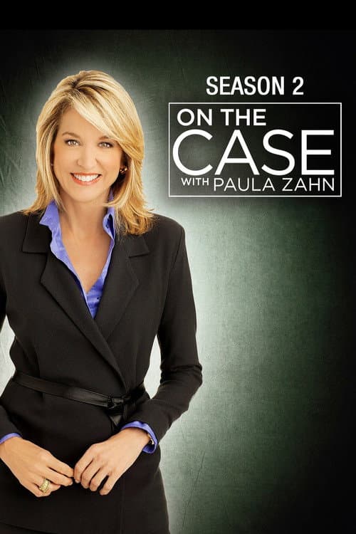 On the Case with Paula Zahn Season 2 poster