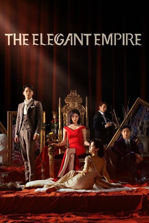 The Elegant Empire Season 1 poster
