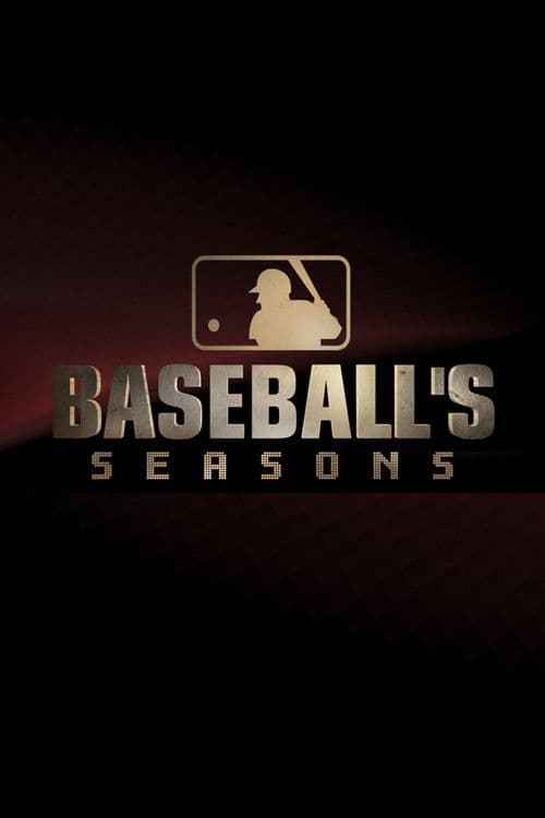 MLB: Baseball's Seasons Season 2 poster