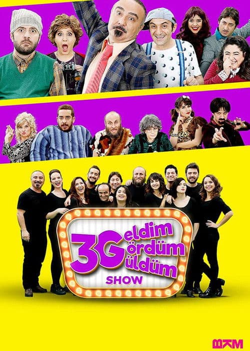 3G Show: Geldim Gördüm Güldüm Season 1 poster