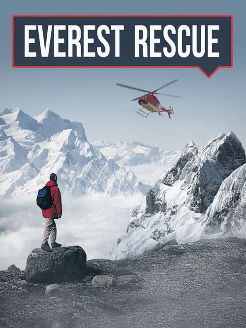 Everest Rescue Season 1 poster