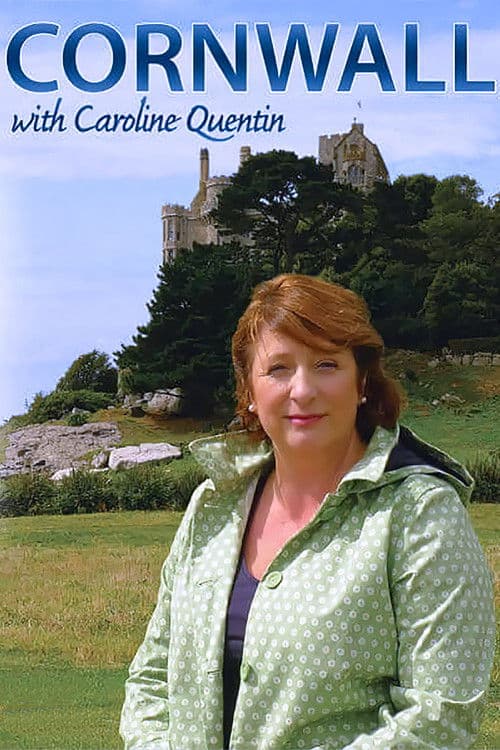 Cornwall with Caroline Quentin Series 1 poster
