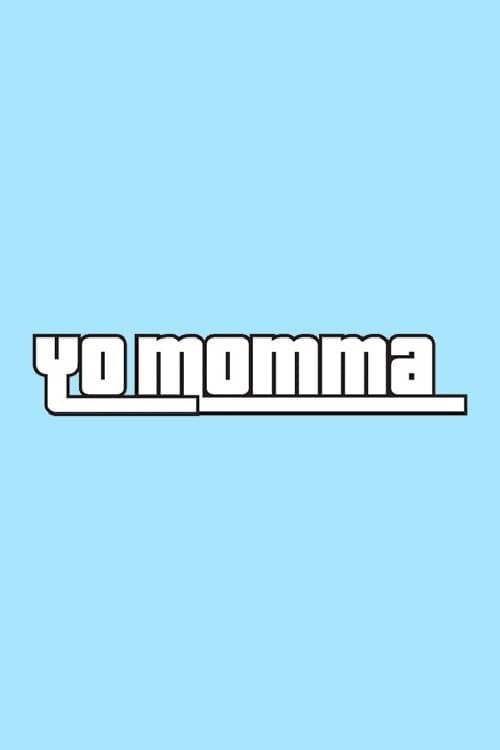Yo Momma Season 2 poster