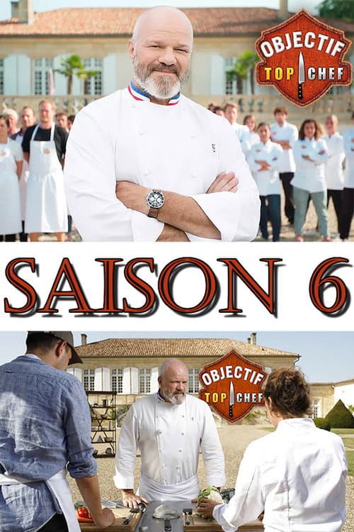Objectif Top Chef Season 6 poster