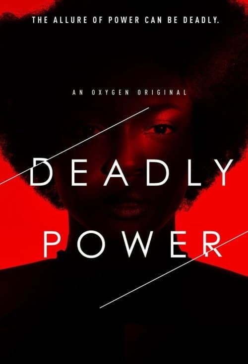 Deadly Power Season 1 poster