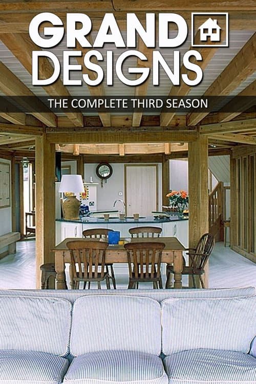 Grand Designs Season 3 poster