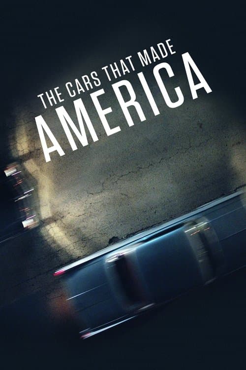 The Cars That Made America Season 1 poster