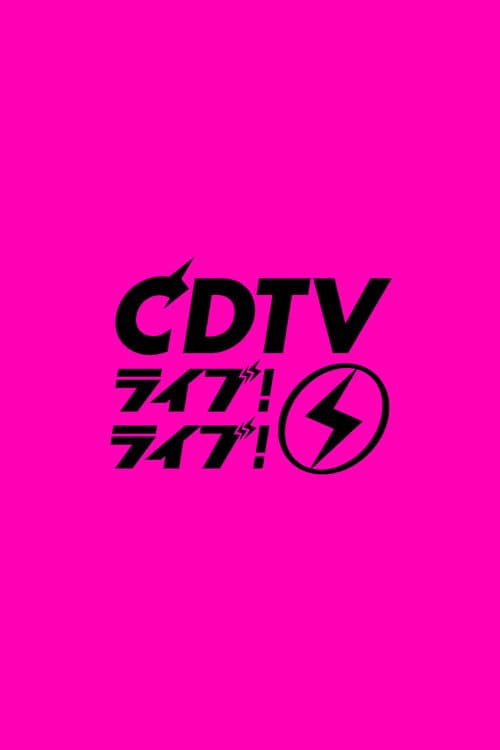 CDTV Live! Live! Season 3 poster