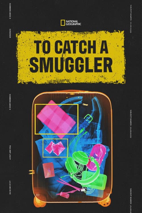To Catch a Smuggler Season 6 poster