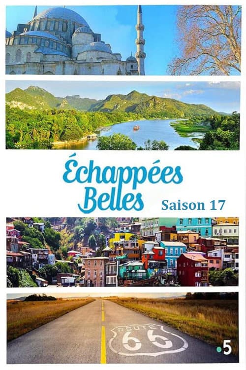 Echappées Belles Season 17 poster