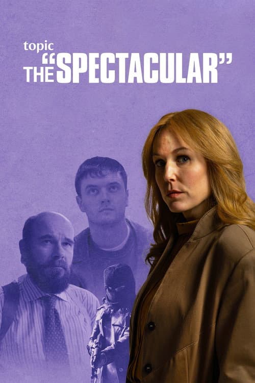 The Spectacular Miniseries poster