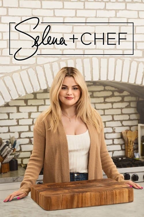 Selena + Chef Season 3 poster