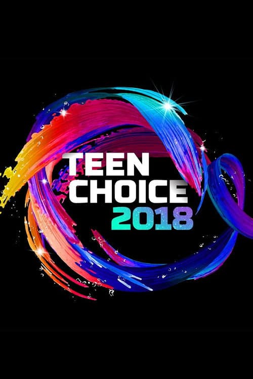 Teen Choice Awards 2018 Teen Choice Awards poster